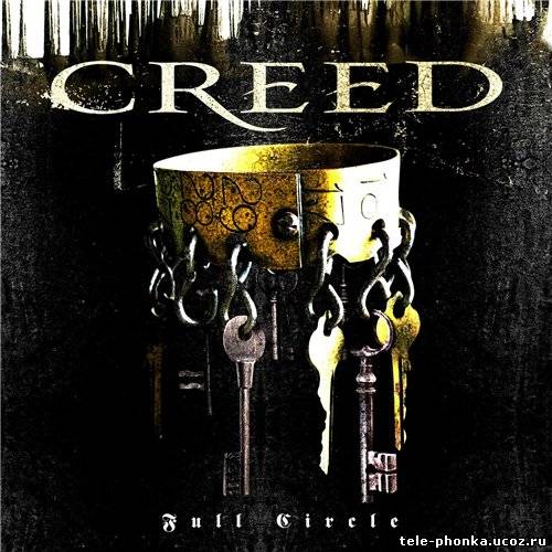 Creed - Full Circle [2009]